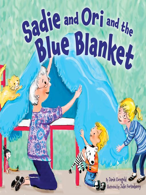 Cover of Sadie and Ori and the Blue Blanket